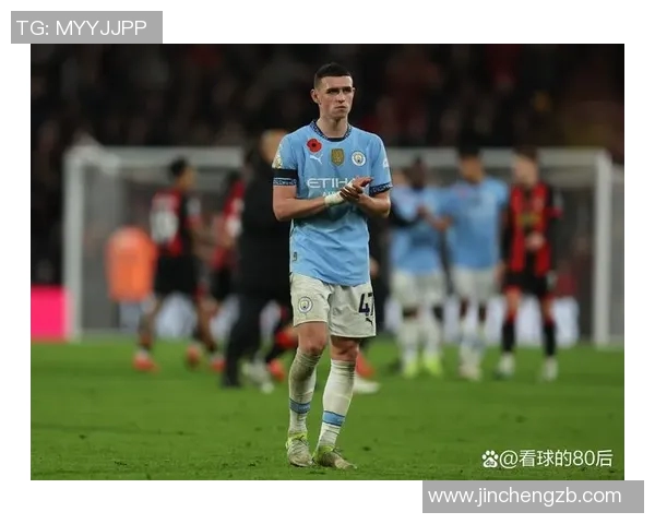 福登的崛起之路：从青训天才到英超明星的成长故事